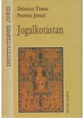 Drinóczi Tímea,Petrétei József - Jogalkotástan
