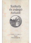 Szuhay Péter; Ferencz Győző - Székely és csángó balladák