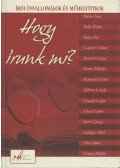 Oroszlán Éva,Nagy Emőke - Hogy írunk mi?