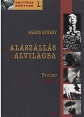 Báron György - Alászállás az alvilágba