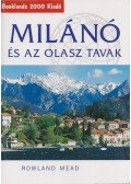 Rowland Mead - Milánó és az olasz tavak