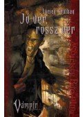 Lucien Soulban - Jó vér, rossz vér (Vámpír: Rekviem 2. könyv)