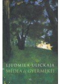 Ljudmila Ulickaja - Médea és gyermekei