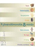 Sarah Bartlett - A jövendőmondás 8 módja