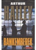 Hailey, Arthur - Bankemberek