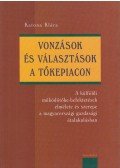 Katona Klára - Vonzások és választások a tőkepiacon