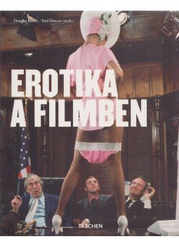 Douglas Keesey, Paul Duncan - Erotika a filmben Douglas Keesey, Paul Duncan - Erotika a filmben, Budapest 2007 antikvár könyv