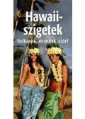 Buzás Balázs - Hawaii-szigetek - Vulkánok, strandok, szörf