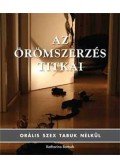 Katharina Bartsch - Azörömszerzés titkai - Orális szex tabuk nélkül - Orális szex tabuk nélkül