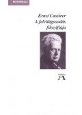 Ernst Cassirer - A felvilágosodás filozófiája