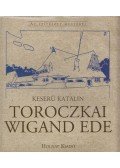Keserű Katalin - Toroczkai Wigand Ede