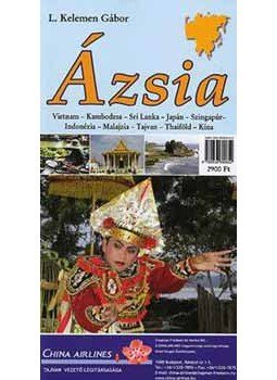 L Kelemen Gábor - Ázsia L Kelemen Gábor - Ázsia, null 2007 antikvár könyv