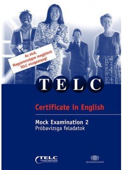  - TELC - Certificate in English + cd-melléklet - mock examiniation 2. - próbavizsga feladatok, null 2004 antikvár könyv