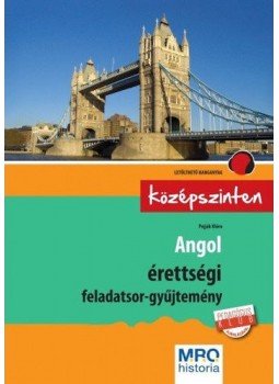 Pojják Klára - Angolérettségi feladatsor-gyűjtemény - Középszinten - Középszint, null 2008 antikvár könyv