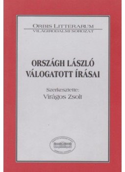 Virágos Zsolt (szerk.) - Országh László válogatott írásai Virágos Zsolt (szerk.) - Országh László válogatott írásai, null 2007 antikvár könyv