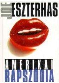 Gál György Sándor - Amerikai rapszódia