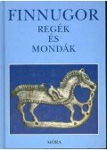Domokos Péter - Finnugor regék és mondák