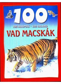 Camilla de la Bedoyere - 100állomás - 100 kaland - Vad macskák Camilla de la Bedoyere - 100állomás - 100 kaland - Vad macskák, null 2014 antikvár könyv