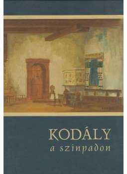 Kis Domokos Dániel (szerk.) - Kodály a színpadon Kis Domokos Dániel (szerk.) - Kodály a színpadon, Budapest 2007 antikvár könyv