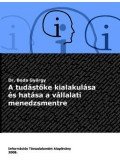 dr. Boda György - A tudástőke kialakulása és hatása a vállalati menedzsmentre