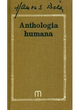 Hamvas Béla - Anthologia humana Hamvas Béla - Anthologia humana, 2015 antikvár könyv