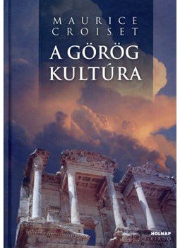 Croiset, M. - A görög kultúra Croiset, M. - A görög kultúra, null 1994 antikvár könyv