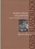 Szabó Lőrinc - Vallomások