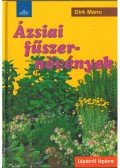 Dirk Mann - Ázsiai fűszernövények