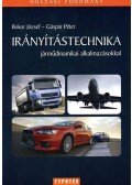 Bokor József; Gáspár Péter - Irányítástechnika járműdinamikai alkalmazásokkal