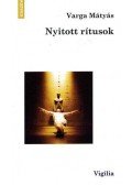 Varga Mátyás - Nyitott rítusok - Kortársunk-e a művészet? - Kortásunk-e a művészet?
