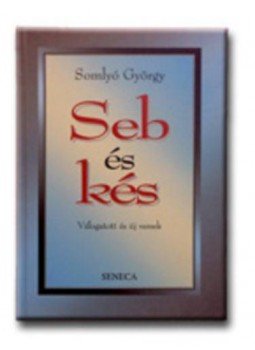Somlyó György - Sebés kés Somlyó György - Sebés kés, null 1998 antikvár könyv