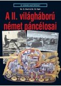 HART,R.DR.,HART, S.DR. - A II. világháború német páncélosai