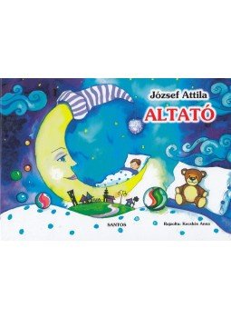 József Attila - Altató József Attila - Altató, 2008 antikvár könyv
