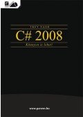 Tray Nash - C# 2008   - Könnyen is lehet!