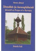 Dr. Kovács József - Törzsökös fa haranglábaink