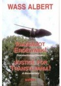 Wass Albert - Igazságot Erdélynek! / Justice for Transylvania!