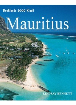 Lindsay Bennett - Mauritius Lindsay Bennett - Mauritius, 2007 antikvár könyv