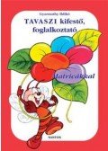 GYARMATHY ILDIKÓ - Tavaszi kifestő, foglalkoztató - Matricákkal - Matricákkal