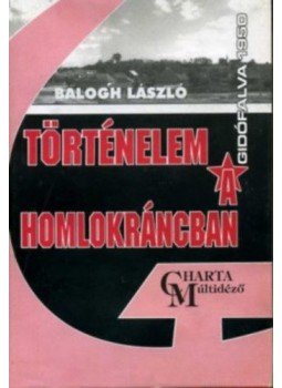 Balogh László - Történelem a homlokráncban - Gidófalva, 1950, null 2000 antikvár könyv