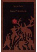 Máté Imre - Szarvasének