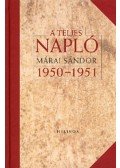 Márai Sándor - A teljes napló 1950-51