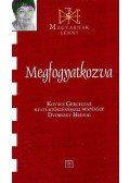 Benkei Ildikó (szerk.) - Megfogyatkozva - Kovács Gergelyné kultúrtörténésszel beszélget Dvorszky Hedvig