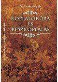 Dr. Bucsányi Gyula - Koplalókúra és részkoplalás