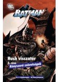 Lieberman, A. J.,Barrionuevo, Al - Batman - Hush visszatér 2.