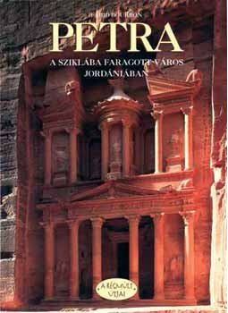 Fabio Bourbon - Petra - a sziklába faragott város Jordániában - A sziklába faragott város Jordániában, null 2001 antikvár könyv