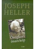 Joseph Heller - Öregkori önarckép