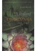 Peter Prange - A királynő tavirózsája