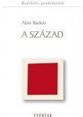 Alain Badiou - A század