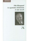 Odo Marquard - Az egyetemes történelem és más mesék