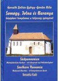 Horváth Zoltán György; Gondos Béla - Somogy, Tolnaés Baranya középkori templomai a teljesség igényével - KÖZÉPKORI TEMPLOMAI A TELJESSÉG IGÉNYÉVEL